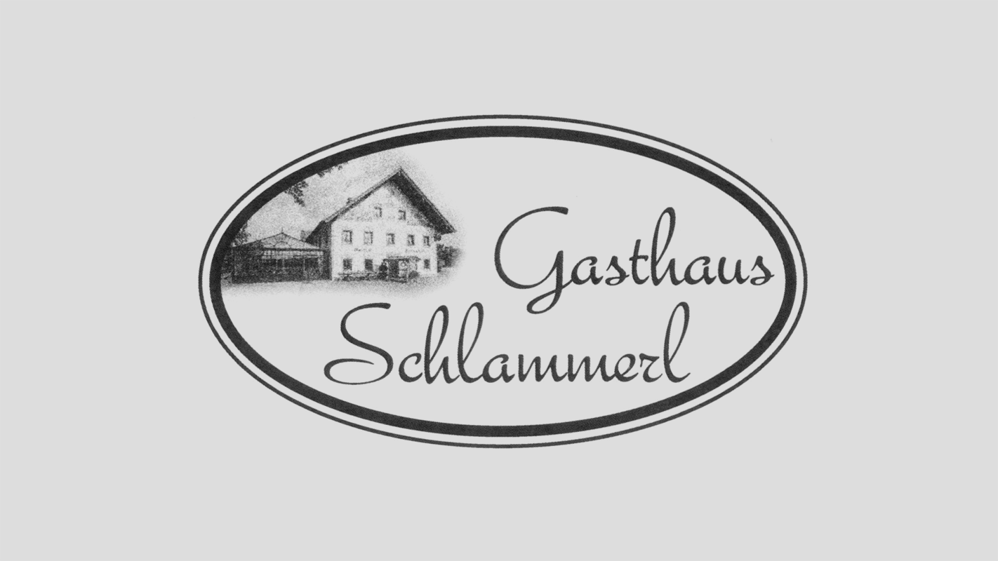 Referenz Gasthaus Schlammerl